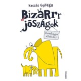 Bizarrr j&oacute;sz&aacute;gok - Rendhagy&oacute; &aacute;llatkert - Kasz&aacute;s Gy&ouml;rgy