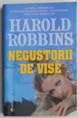 Negustorii de vise &amp;ndash; Harold Robbins foto