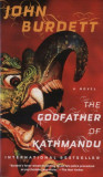 The Godfather of Kathmandu - John Burdett