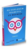 Să explorăm diabetul cu bufnițe - Paperback brosat - David Sedaris - Publica