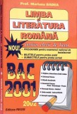 LIMBA SI LITERATURA ROMANA PENTRU ELEVII DE LICEU. BAC 2002-MARIANA BADEA-335292