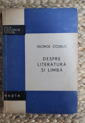 DESPRE LITERATURA SI LIMBA-GEORGE COSBUC foto