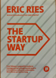 The startup way Cum folosesc companiile moderne managementul antreprenorial, Eric Ries