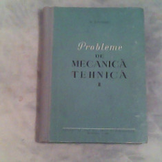 Probleme de mecanica tehnica-vol II-rezistenta materialelor si organe de masini