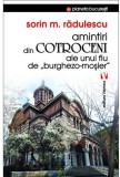 Amintiri din Cotroceni ale unui fiu de &quot;burghezo-mosier&quot; - Vremea