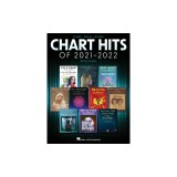 Chart Hits of 2021-2022: 18 Top Singles Arranged for Piano/Vocal/Guitar