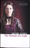 The Portrait of a Lady Henry James Editura Collins Classics Romana Engleză 2011 Stare Buna Carti Beletristica