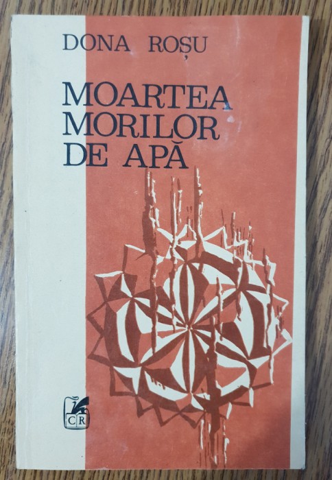Moartea morilor de apă - Dona Roșu