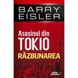 Asasinul din Tokio. Razbunarea - Barry Eisler