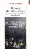 Bufnita Din Daramaturi - Mihail Neamtu
