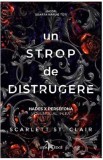 Un strop de distrugere Vol.2 din seria Hades X Persefona (resigilat) - Editura Altele