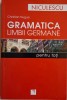 Gramatica Limbii Germane pentru Toti - Christian Nugue, Carte Noua/Anticariat, Stare Buna/Foarte Buna