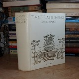 Dante Alighieri Opere Minore, Ilustrații Ion State, 1971, Editura Univers, 818 Pagini, Prima Ediție