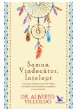 Saman, Vindecator, Intelept. Cum sa te vindeci si cum sa ii vindeci pe ceilalti folosind medicina energetica a amerindienilor, For You