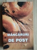 Mancaruri de post