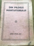 U. CRT Interbelica - Din pildele Mantuitorului - Iosif Trifa