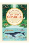 Cartea recordurilor din lumea animalelor - Katharina Vestre