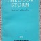 Iezerul albinelor, Theodor Storm, 1961, 316 pagini