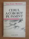 Elena Gronov-Marinescu - Cerul a cobor&icirc;t pe păm&icirc;nt