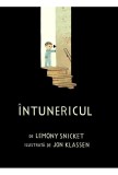 Intunericul | Lemony Snicket