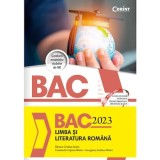 Cumpara ieftin Bac 2023 Limba si Literatura Romana, Monica Cristina Anisie, Constantin Ciprian Nistor, Georgiana Andreea Nistor, Limba Romana, Corint