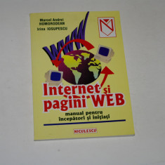 Internet si pagini WEB - pentru incepatori si initiati - Homorodean - Iosupescu