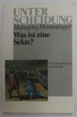 WAS IST EINE SEKTE ? - ERKENNEN , VERSTEHEN , KRITIK von HANSJORG HEMMINGER , 1995 foto