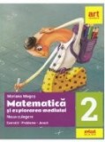 Matematica si explorarea mediului. Noua culegere pentru clasa a II-a. Exercitii, probleme, jocuri