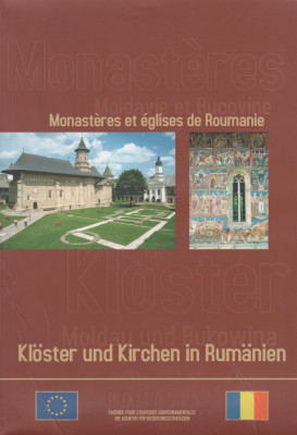 Monasteres et eglises de Roumanie. Moldavie et Bucovine (franceza, germana) foto