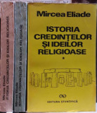 Mircea Eliade-Istoria credintelor si ideilor religioase