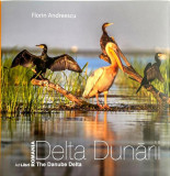 Delta Dunării | The Danube Delta - Hardcover - Dana Ciolcă - Ad Libri