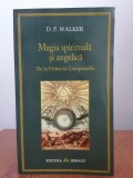 D P. Walker, Magia spirituală și angelică. De la Ficino la Campanella