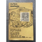 Costea Marinoiu - Istoria cărții v&icirc;lcene sec. XVII-XVIII