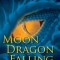 Moon Dragon Falling: Dragon Shadows Book 2