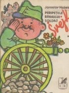 Peripetiile bravului soldat Svejk, Volumul I foto