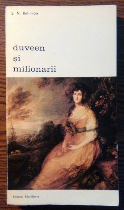 S. N. Behrman - Duveen si milionarii