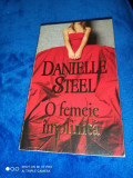 DANIELLE STEEL: O FEMEIE IMPLINITA