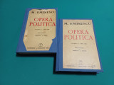 M. EMINESCU *OPERA POLITICĂ / 2 VOL./ 1941 *