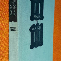 Mafia si mafiotii ~ Memoriile lui Joseph Valachi - Peter Maas