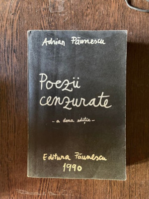 Adrian Paunescu - Poezii cenzurate foto