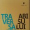 GEOFREY A. MOORE - TRAVERSAREA ABISULUI