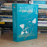 MICHEL FOUCAULT - CUVINTELE SI LUCRURILE , 2008 ( CARTONATA ) #