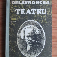 Barbu Stefanescu Delavrancea - Teatru (1982, editie cartonata)