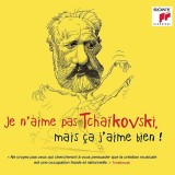 Je n&rsquo;aime pas Tchaikovski, mais ca j&rsquo;aime bien! | Pyotr Ilyich Tchaikovsky