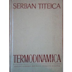 TERMODINAMICA de SERBAN TITEICA