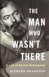 The Man Who Wasn&#039;t There | Richard Bradford