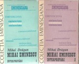 Mihai Eminescu. Interpretari (vol 1 vol 2) - Mihai Dragan