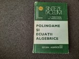 Polinoame si ecuatii algebrice Laurentiu Panaitopol-RF4/2