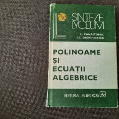 Polinoame si ecuatii algebrice Laurentiu Panaitopol-RF4/2