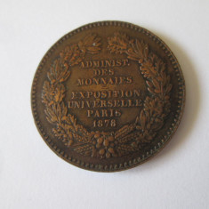 Medalie Expozitia Universala Paris 1878-Monetaria Paris,in stare f.buna